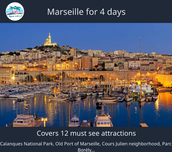 Marseille for 4 days