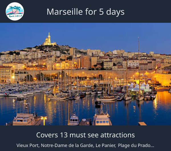 Marseille for 5 days