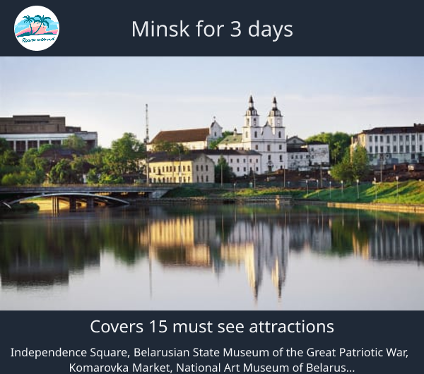 Minsk for 3 days