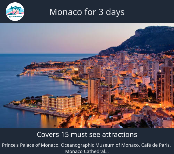 Monaco for 3 days