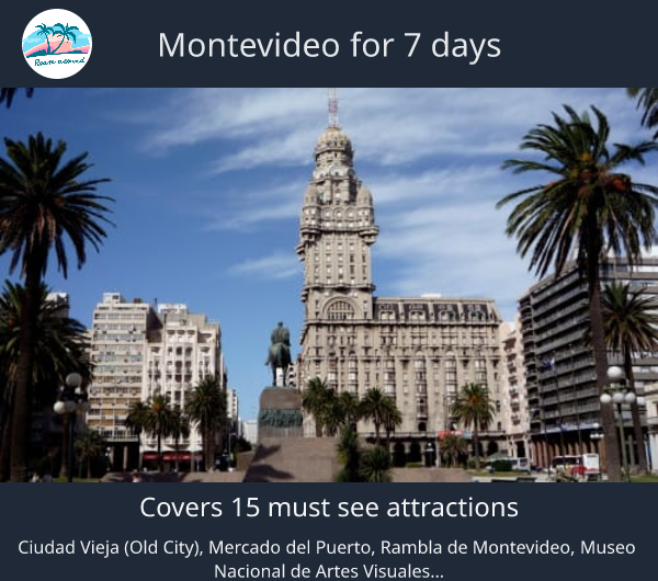 Montevideo for 7 days