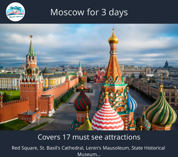 Moscow for 3 days