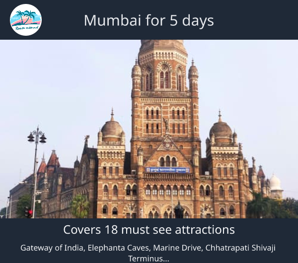 Mumbai for 5 days