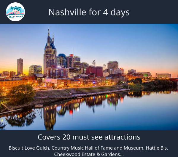 Nashville for 4 days