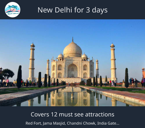 New Delhi for 3 days