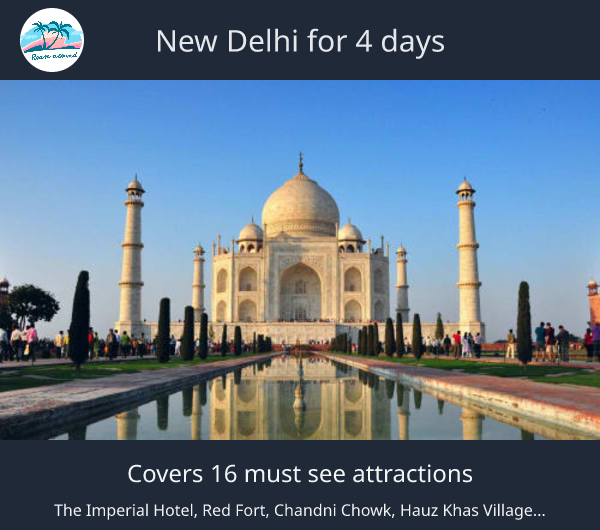 New Delhi for 4 days