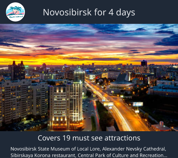 Novosibirsk for 4 days