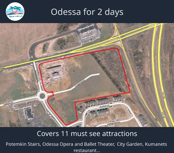 Odessa for 2 days