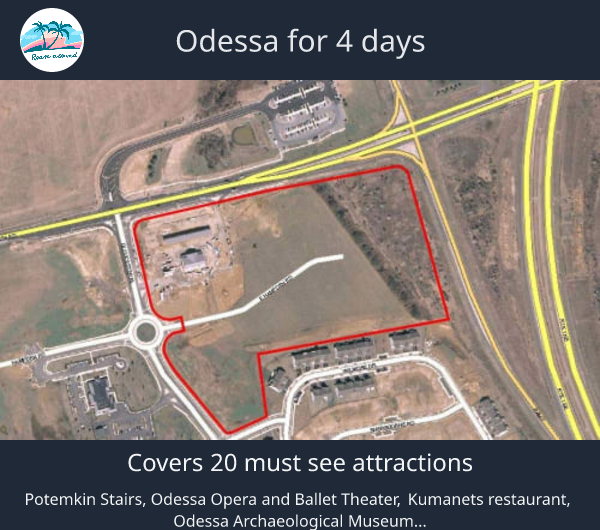 Odessa for 4 days