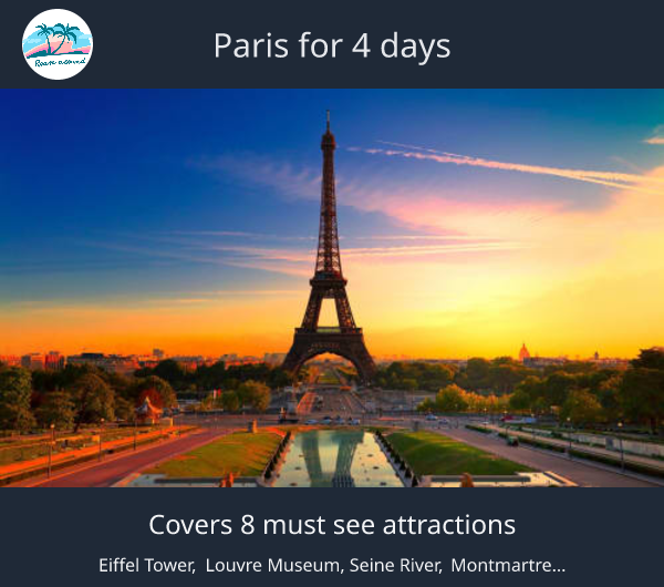 Paris for 4 days