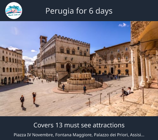 Perugia for 6 days
