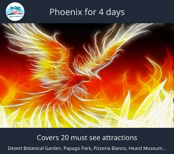 Phoenix for 4 days