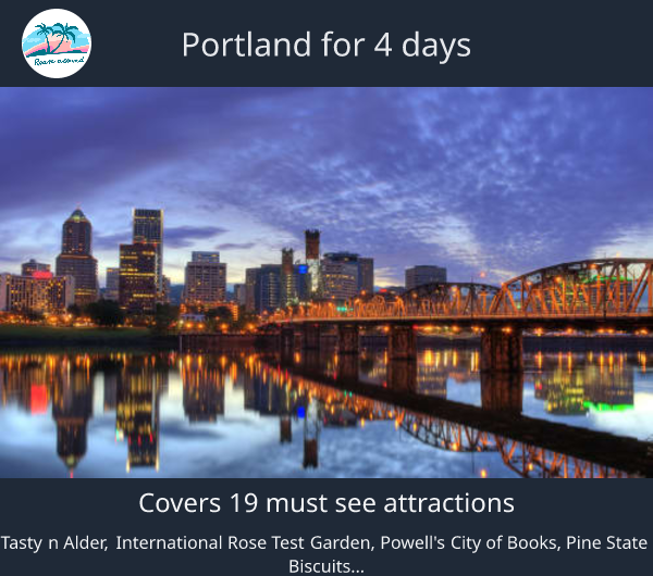 Portland for 4 days