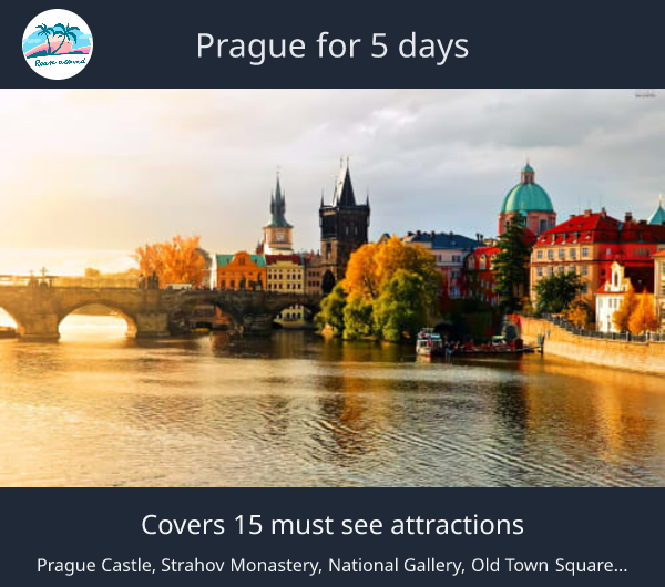 Prague for 5 days