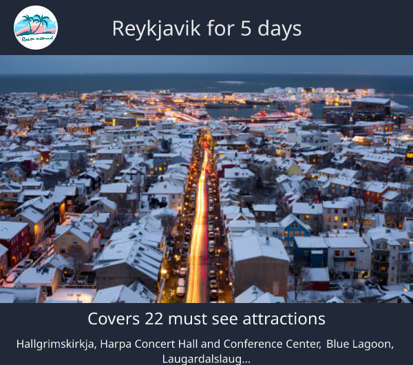 Reykjavik for 5 days
