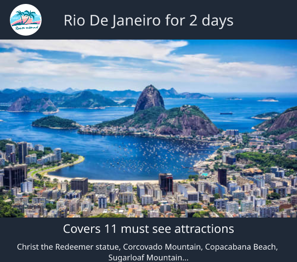 Rio de Janeiro for 2 days