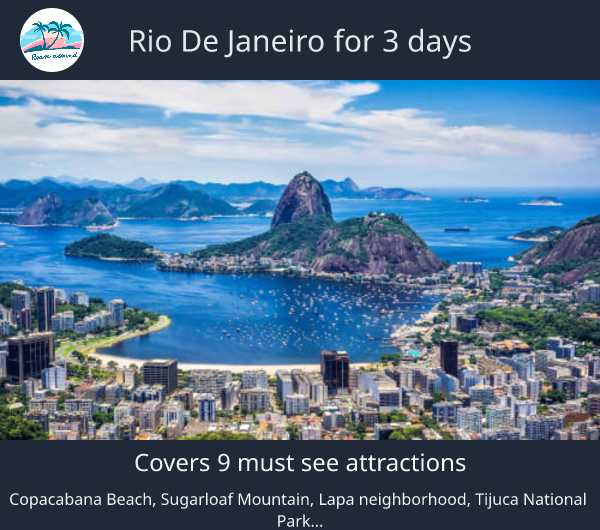 Rio de Janeiro for 3 days