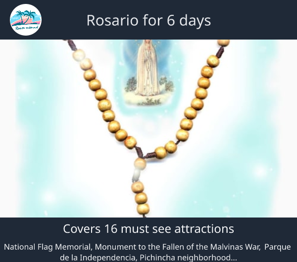 Rosario for 6 days