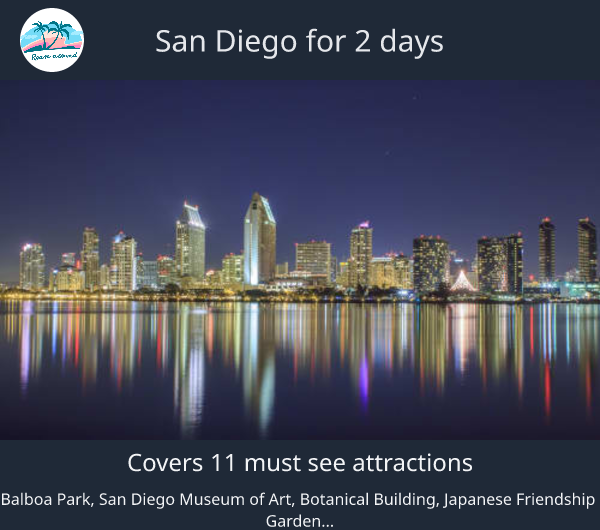 San Diego for 2 days