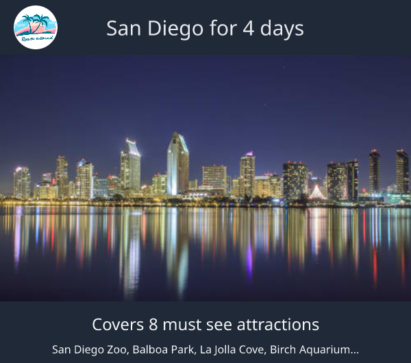 San Diego for 4 days