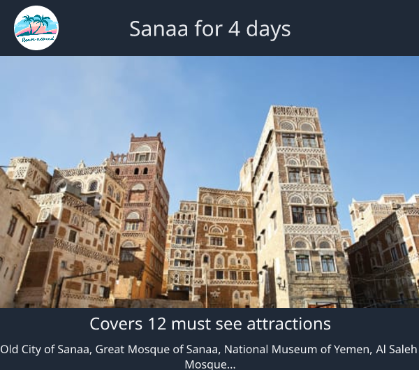 Sanaa for 4 days