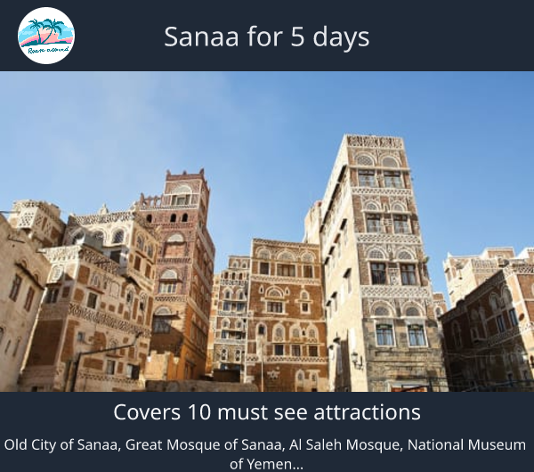 Sanaa for 5 days
