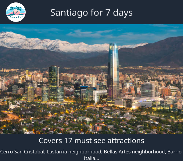 Santiago for 7 days