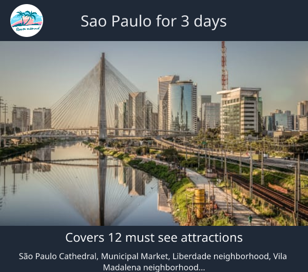 Sao Paulo for 3 days