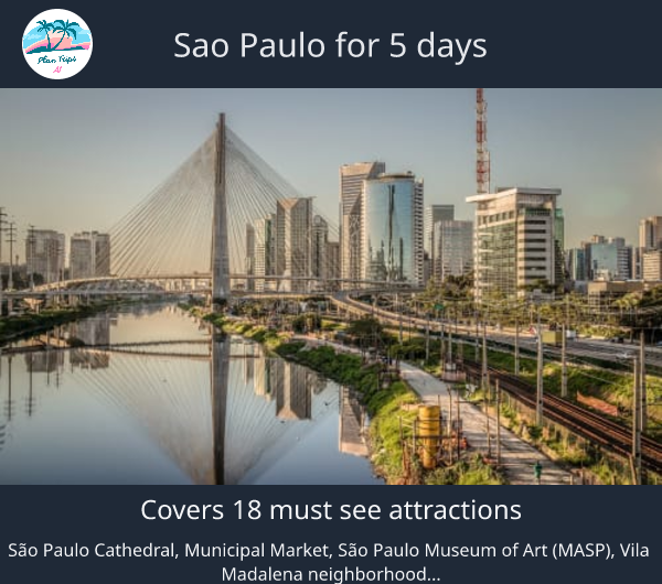 Sao Paulo for 5 days