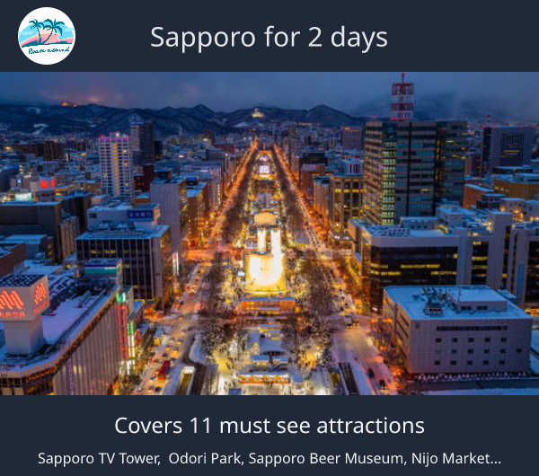 Sapporo for 2 days