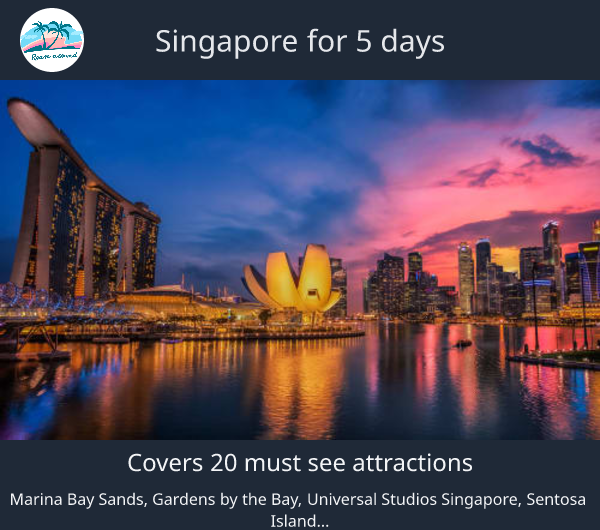 Singapore for 5 days