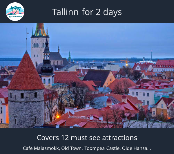 Tallinn for 2 days
