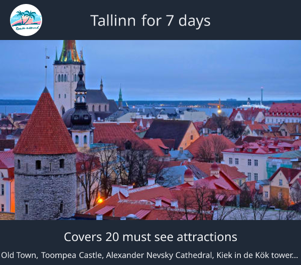 Tallinn for 7 days