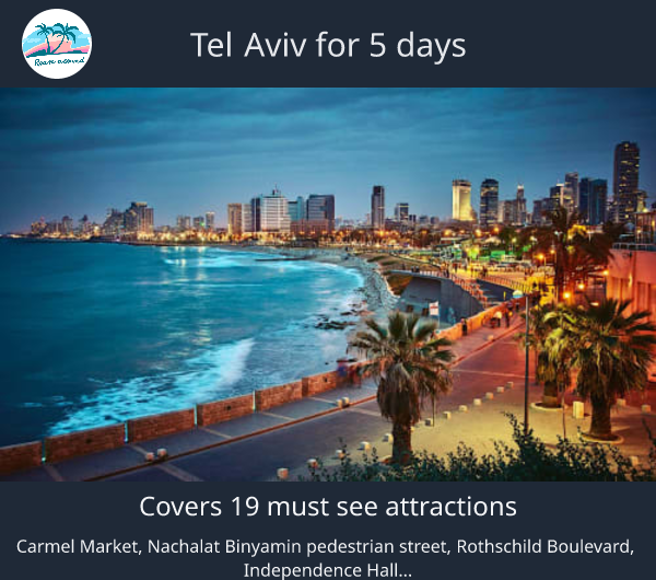 Tel Aviv for 5 days