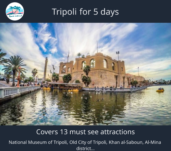 Tripoli for 5 days