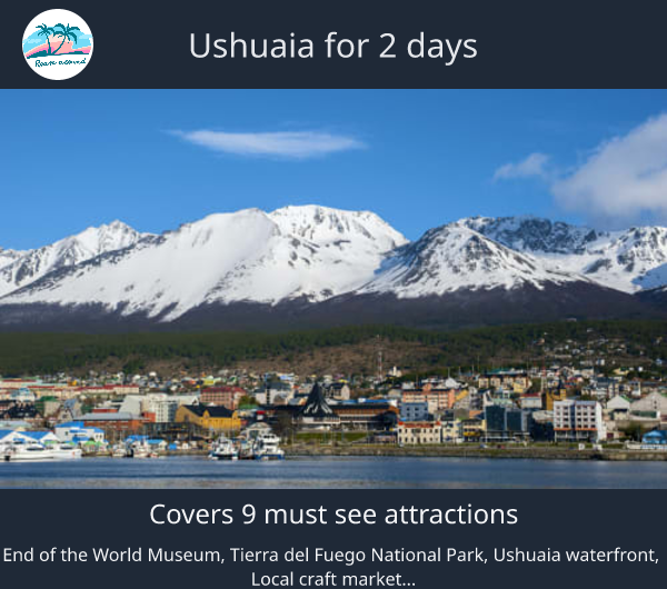 Ushuaia for 2 days