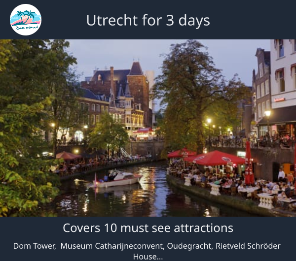 Utrecht for 3 days