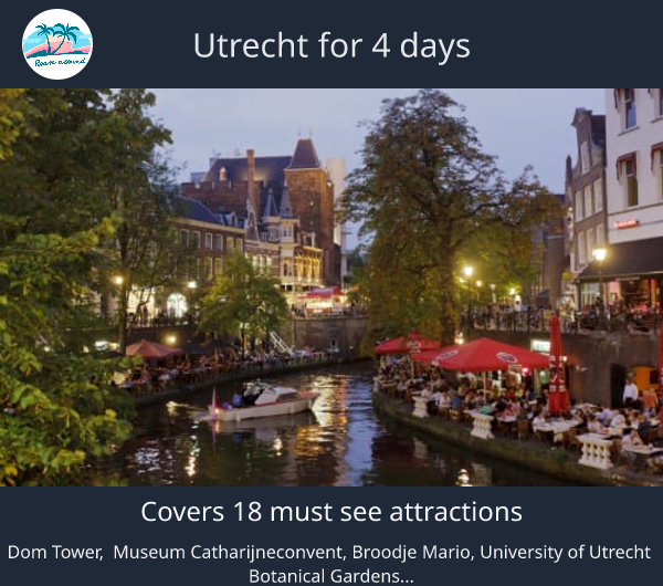Utrecht for 4 days