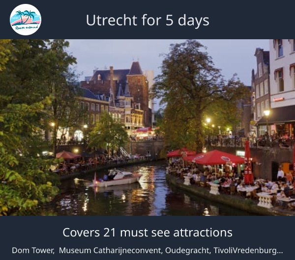 Utrecht for 5 days