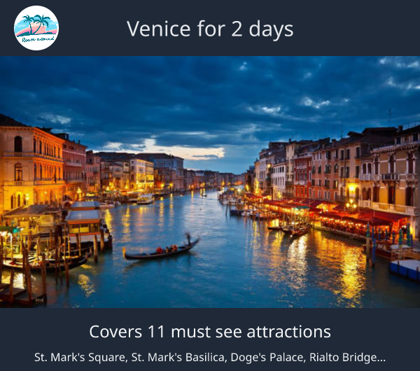 Venice for 2 days