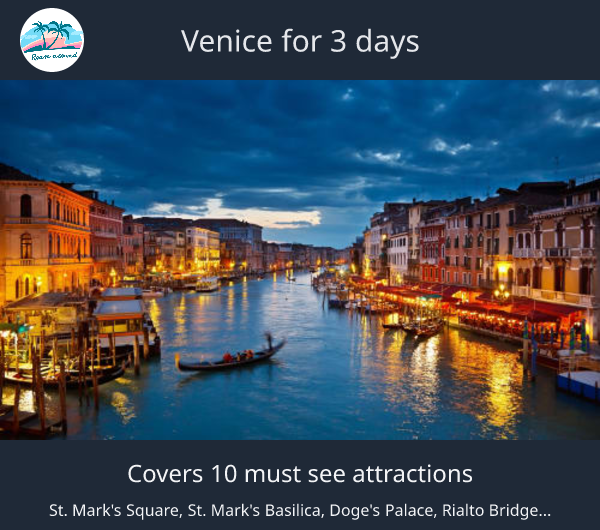 Venice for 3 days