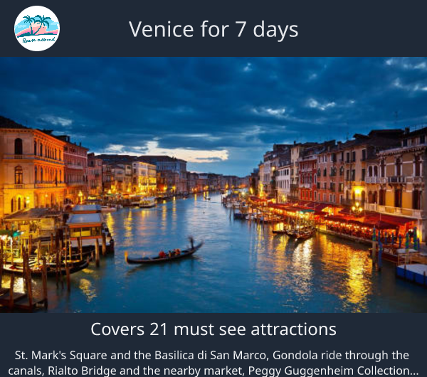 Venice for 7 days