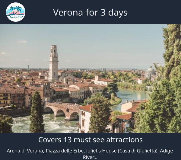 Verona for 3 days