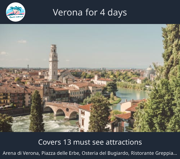 Verona for 4 days