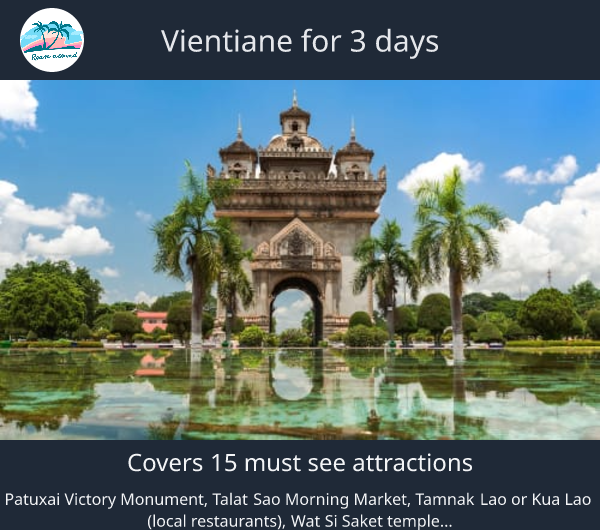 Vientiane for 3 days