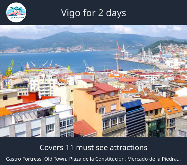Vigo for 2 days