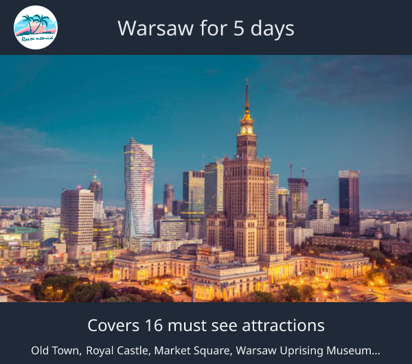 Warsaw for 5 days