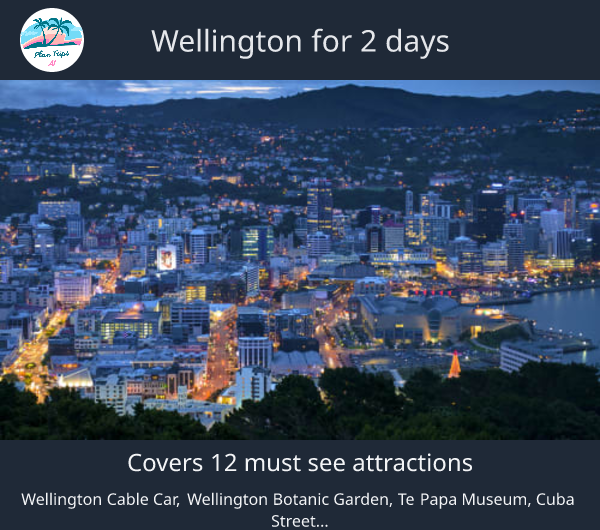 Wellington for 2 days