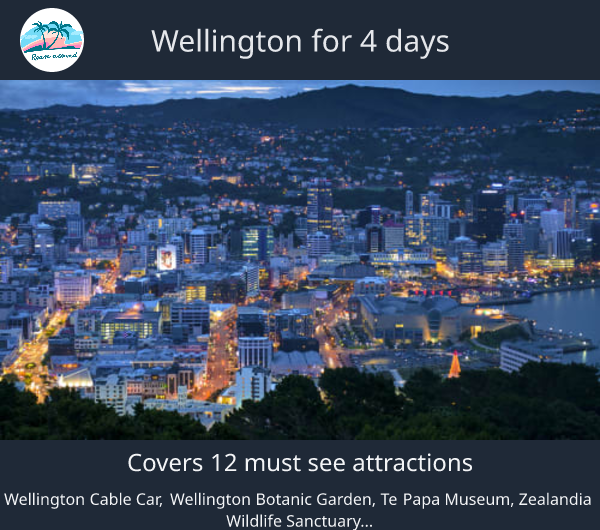 Wellington for 4 days