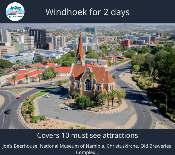 Windhoek for 2 days
